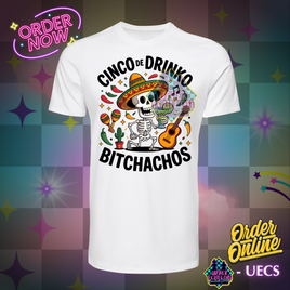 Cinco De Bitchachos