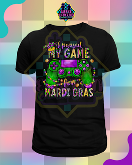 I PAUSED MY GAME FOR MARDI GRAS